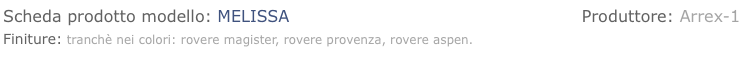 Scheda prodotto modello: MELISSA 