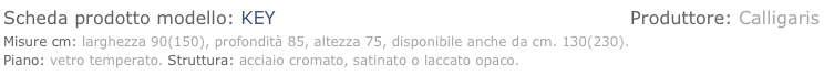 Scheda prodotto modello: KEY 